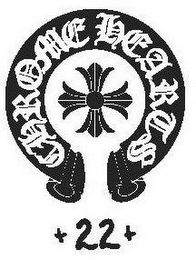 CHROME HEARTS + 22 + logo