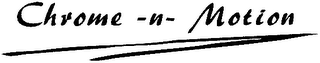 CHROME -N- MOTION logo