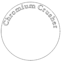 CHROMIUM CRUSHER logo