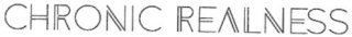 CHRONIC REALNESS logo