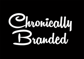CHRONICALLY BRANDED logo