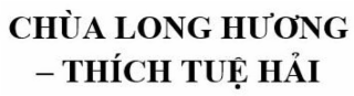 CHUA LONG HUONG THICH TUE HAI