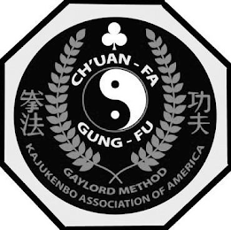CH'UAN-FA GUNG-FU GAYLORD METHOD KAJUKENBO ASSOCIATION OF AMERICA logo