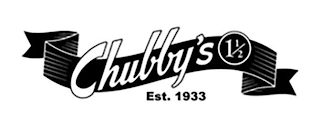 CHUBBY'S 1 1/2 EST. 1933 logo
