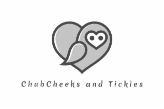 CHUBCHEEKS AND TICKLES