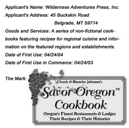 CHUCK AND BLANCHE JOHNSON'S SAVOROREGON COOKBOOK OREGON'S FINEST RESTAURANTS & LODGES THEIR RECIPES & THEIR HISTORIES logo