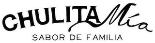 CHULITA MIA SABOR DE FAMILIA logo