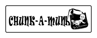 CHUNK-A-MUNK BY CHRISTEN logo