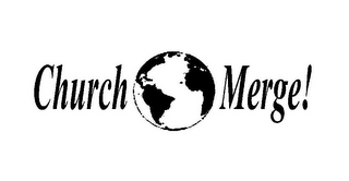 CHURCH MERGE! logo