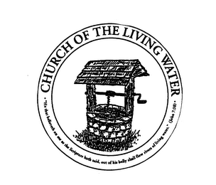 CHURCH OF THE LIVING WATER "HE THAT BELIEVETH ON ME AS THE SCRIPTURE HATH SAID, OUT OF HIS BELLY SHALL FLOW RIVERS OF LIVING WATER." (JOHN 7:38) logo