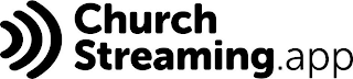 CHURCH STREAMING. APP logo