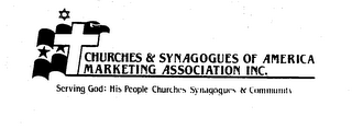 CHURCHES & SYNAGOGUES OF AMERICA MARKETING ASSOCIATION INC. SERVING GOD: HIS PEOPLE, CHURCHES, SYNAGOGUES & COMMUNITY logo