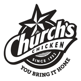 CHURCH'S CHICKEN YOU BRING IT HOME SINCE 1952 logo
