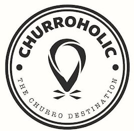 ·CHURROHOLIC· THE CHURRO DESTINATION logo