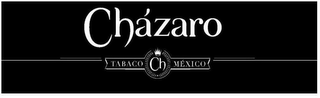CHÁZARO TABACO CH MÉXICO logo
