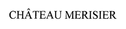CHÂTEAU MERISIER logo