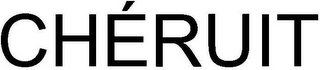 CHÉRUIT