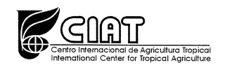 CIAT CENTRO INTERNACIONAL DE AGRICULTURA TROPICAL INTERNATIONAL CENTER FOR TROPICAL AGRICULTURE logo