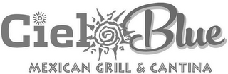CIELO BLUE MEXICAN GRILL & CANTINA logo