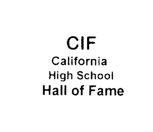 CIF CALIFORNIA HIGH SCHOOL HALL OF FAME logo