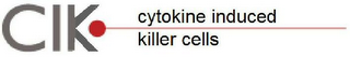CIK CYTOKINE INDUCED KILLER CELLS logo