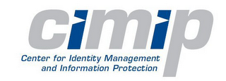 CIMIP CENTER FOR IDENTITY MANAGEMENT AND INFORMATION PROTECTION logo