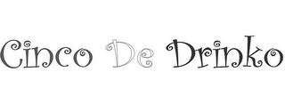 CINCO DE DRINKO logo