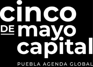 CINCO DE MAYO CAPITAL PUEBLA AGENDA GLOBAL logo