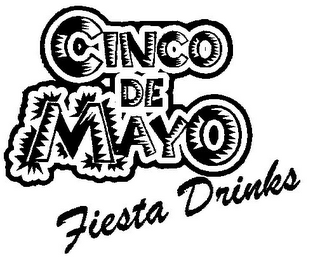 CINCO DE MAYO FIESTA DRINKS logo