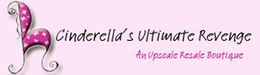 CINDERELLA'S ULTIMATE REVENGE AN UPSCALE RESALE BOUTIQUE logo