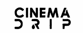 CINEMA DRIP logo
