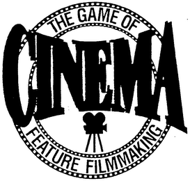 CINEMA THE GAME OF THE FEATURE FILMMAKING logo