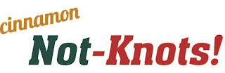 CINNAMON NOT-KNOTS! logo