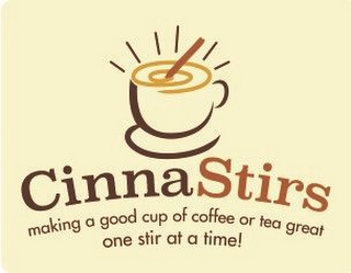 CINNASTIRS MAKING A GOOD CUP OF COFFEE OR TEA GREAT ONE STIR AT A TIME! logo