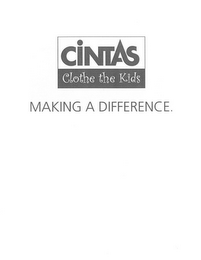 CINTAS CLOTHE THE KIDS MAKING A DIFFERENCE logo