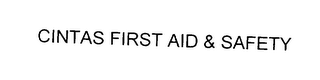 CINTAS FIRST AID & SAFETY logo