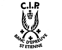 C.I.P. BANC D'EPREUVE ST ETIENNE