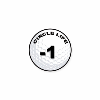 CIRCLE LIFE -1