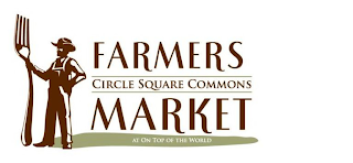 CIRCLE SQUARE COMMONS FARMERS MARKET AT ON TOP OF THE WORLD logo
