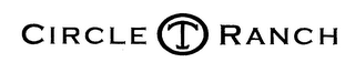 CIRCLE T RANCH