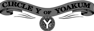 CIRCLE Y OF YOAKUM CIRCLE Y BRAND YOAKUM TEXAS logo