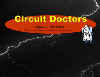 CIRCUIT DOCTORS ELECTRIC SERVICE WE ARE YOUR IN-HOME RESIDENTIAL SERVICE ELECTRICIANS! logo