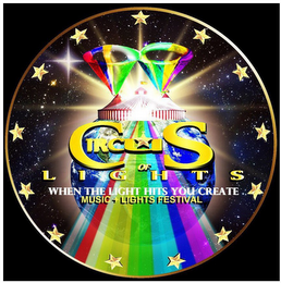 CIRCUS OF LIGHTS WHEN THE LIGHT HITS YOU CREATE MUSIC + LIGHTS FESTIVAL logo