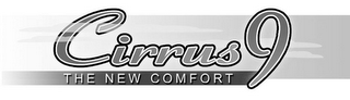 CIRRUS 9 THE NEW COMFORT logo
