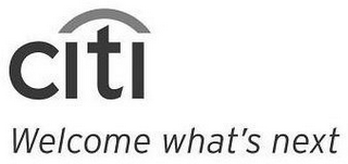 CITI WELCOME WHAT'S NEXT logo