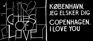 CITIES OF LOVE KØBENHAVN, JEG ELSKER DIG COPENHAGEN, I LOVE YOU logo
