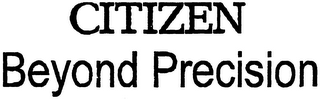 CITIZEN BEYOND PRECISION logo
