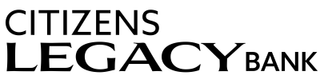 CITIZENS LEGACY BANK