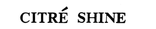 CITRE SHINE logo