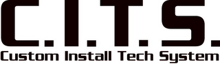 C.I.T.S CUSTOM INSTALL TECH SYSTEM logo